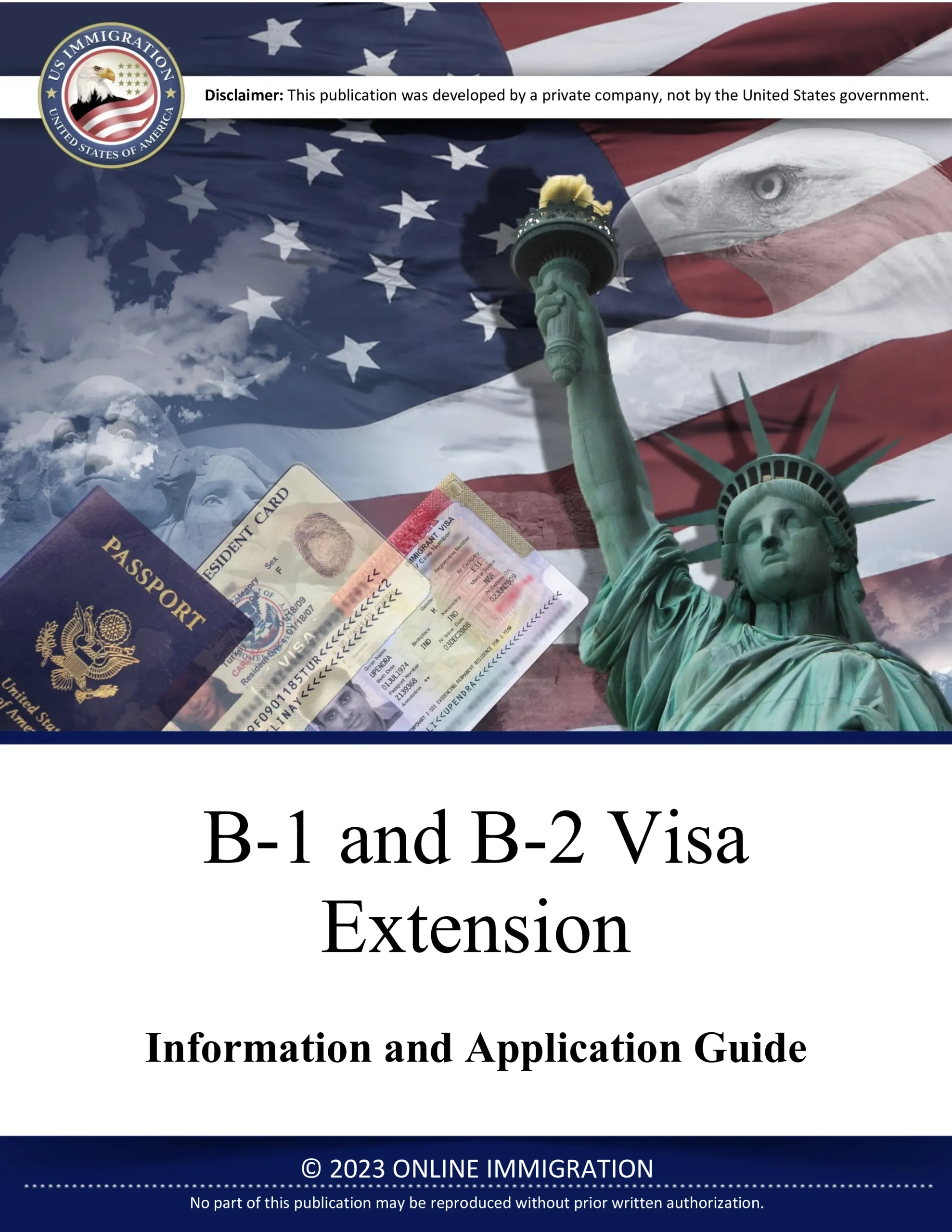 B-1 Business and B-2 Tourist Visa Extension of Stay