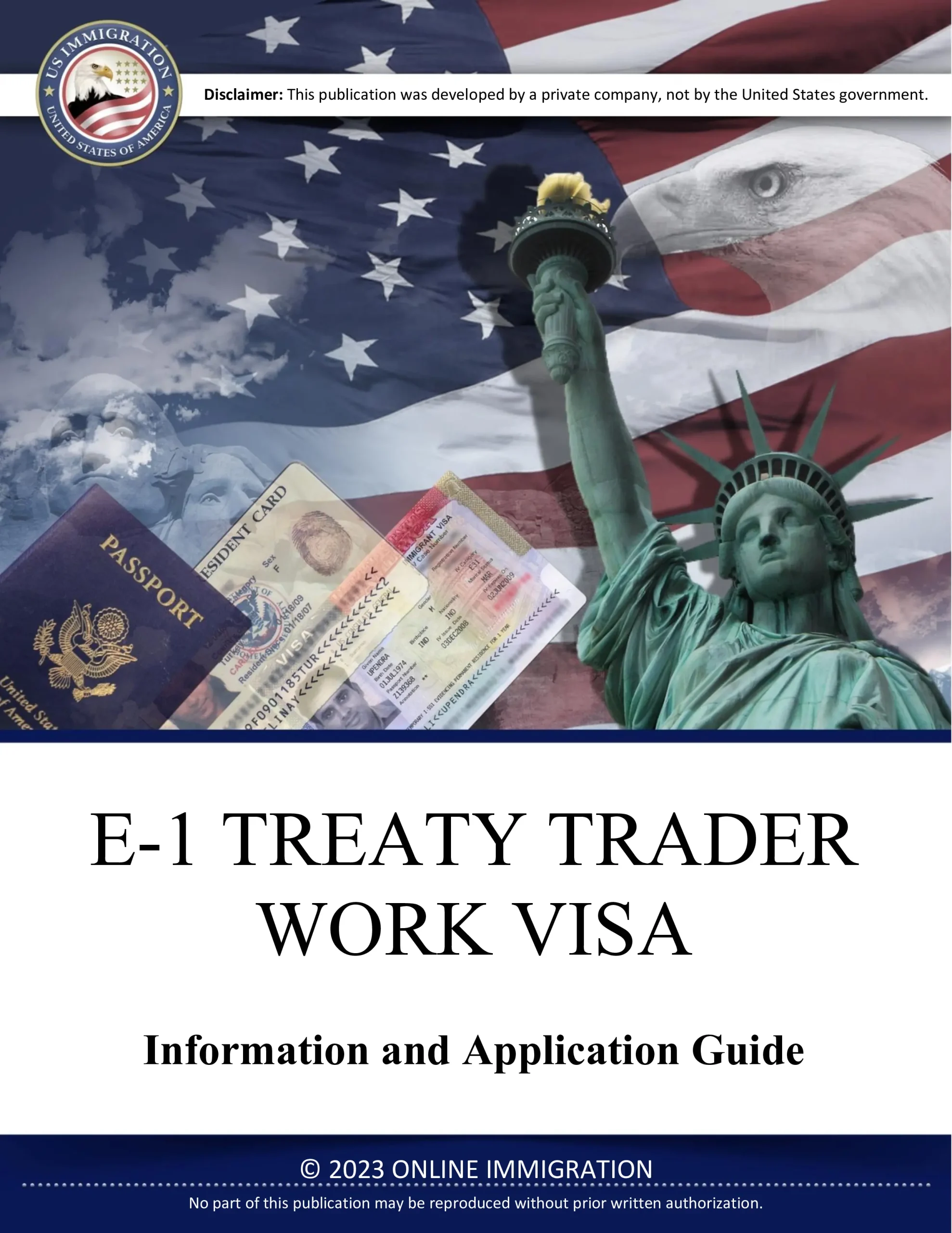 E-1 Treaty Trader Work Visa Application Guide