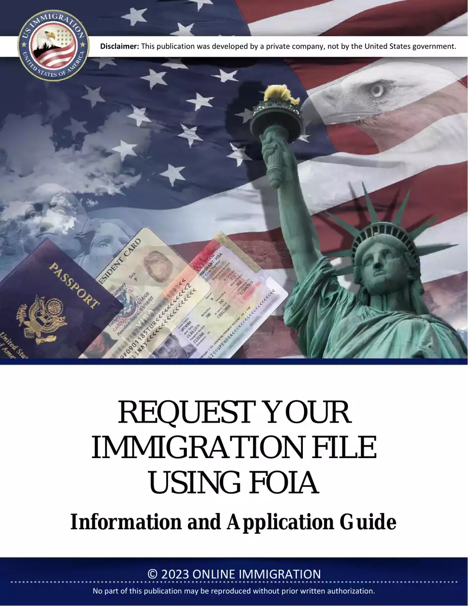 Request your Immigration File using FOIA